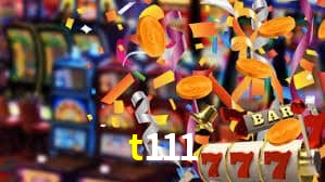 t111 bet